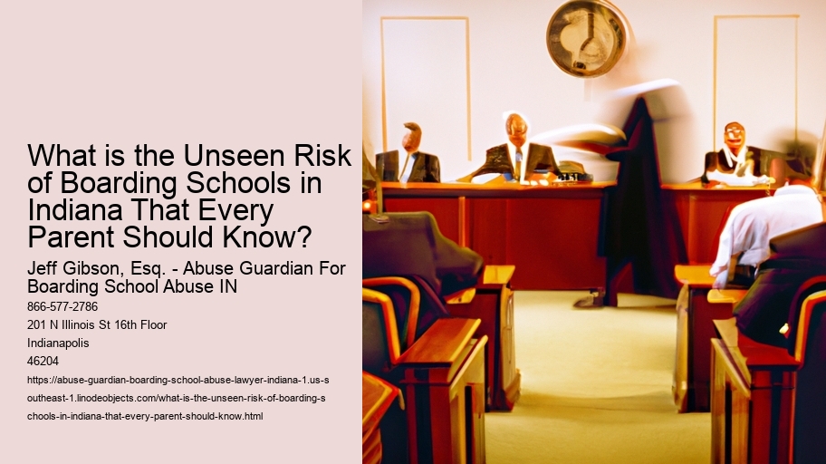 What is the Unseen Risk of Boarding Schools in Indiana That Every Parent Should Know?